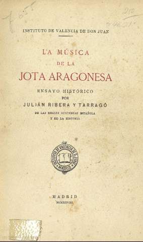 La música de la jota aragonesa : ensayo histórico (1928)