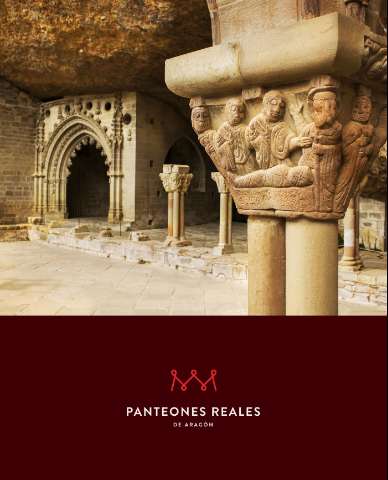 Panteones reales de Aragón (D.L. 2018.)