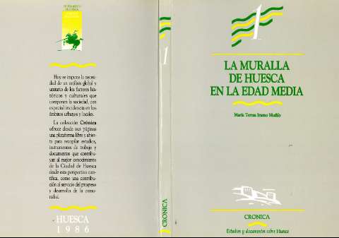 La muralla de Huesca en la Edad Media (1986.)