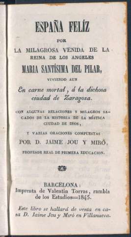 España feliz por la milagrosa venida de la... (1845.)